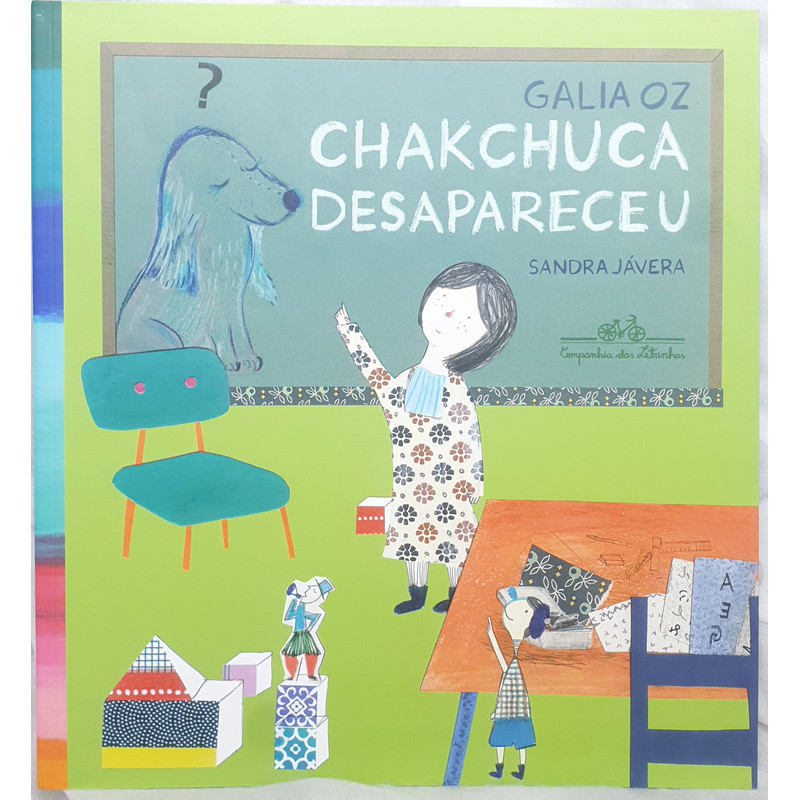 Livro Chakchuca Desapareceu - Galia Oz ; Sandra Jávera