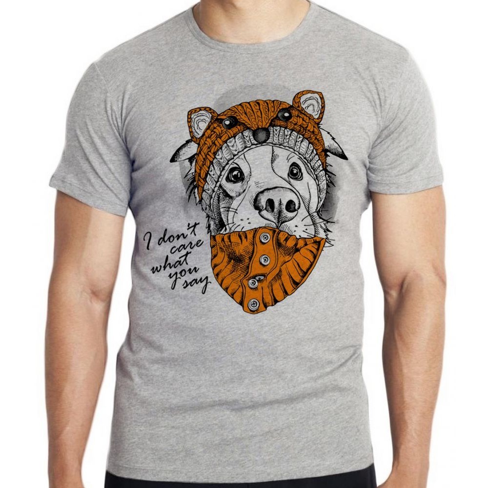 Camiseta Cachorro I dont care what you say Blusa criança infantil juvenil adulto camisa tamanhos