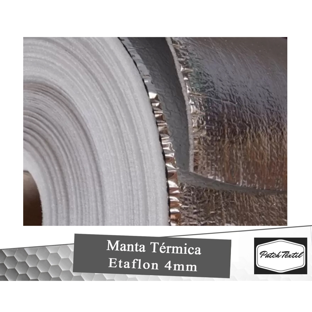 Manta Térmica Etaflon 4mm - 8 Metros