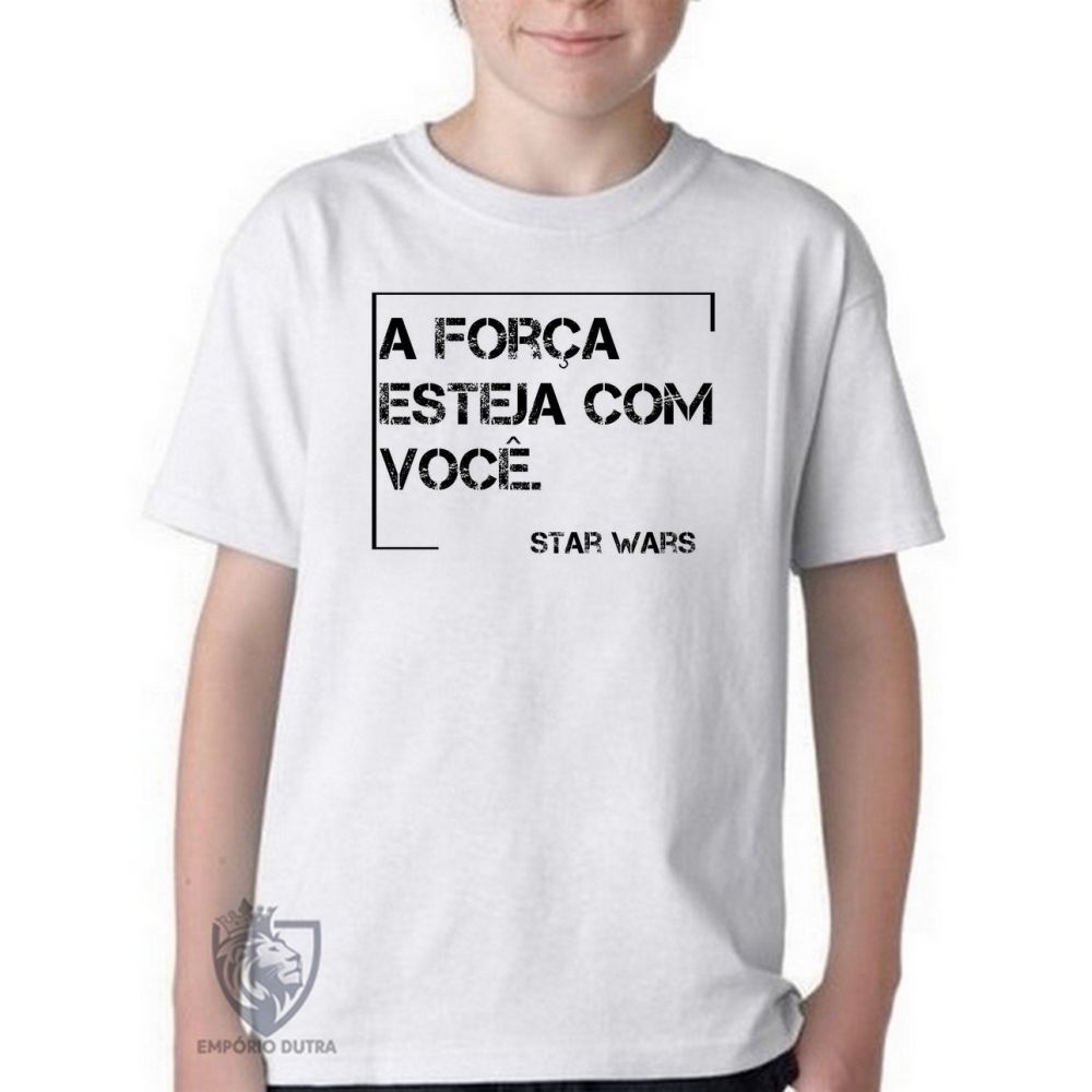 camiseta blusa Infantil ou adulto Frase Star Wars Blusa Criança todos tamanhos