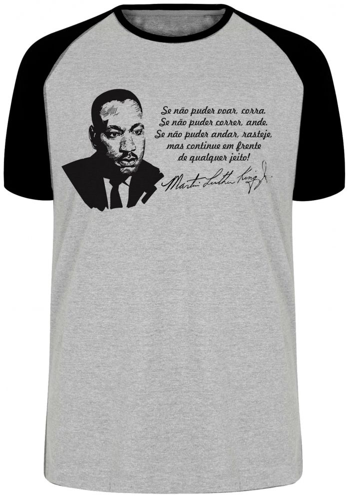 camiseta blusa Martin Luther King frase Blusa Plus Size extra grande adulto ou infantil