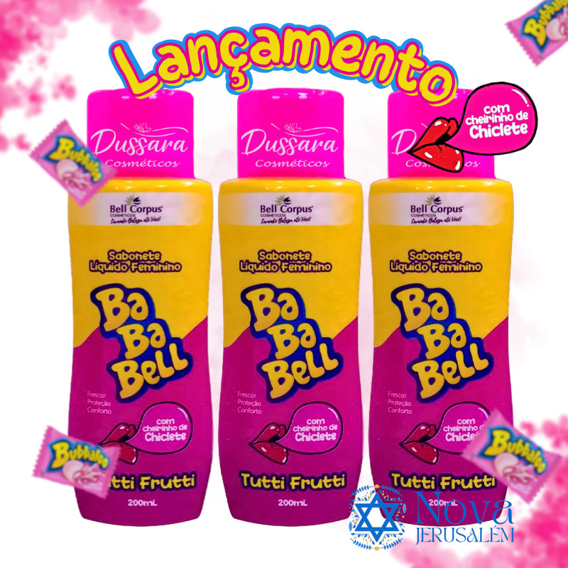 Kit 3 Sabonete Líquido Feminino Bababell Tutti Fruitt ll Bell Corpus