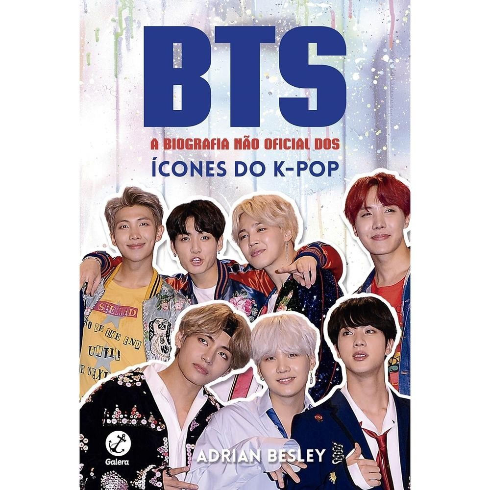 BTS: A Biografia não Oficial dos Icones do K-Pop