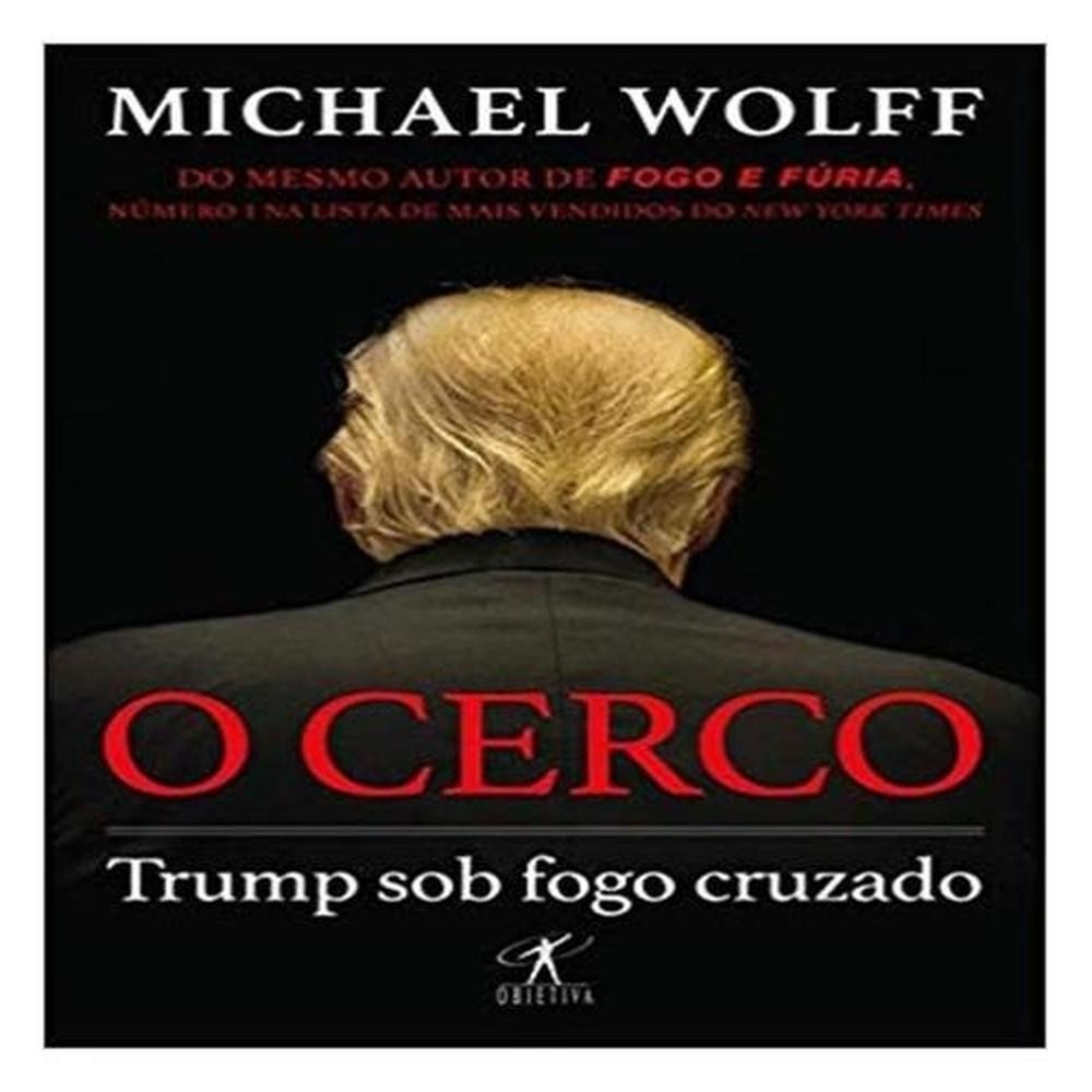 O CERCO : TRUMP SOB FOGO CRUZADO