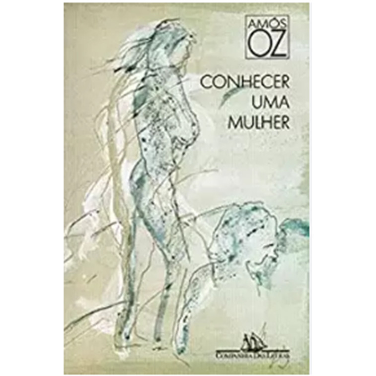 Livro - Conhecer Uma Mulher de Amós Oz- Liv