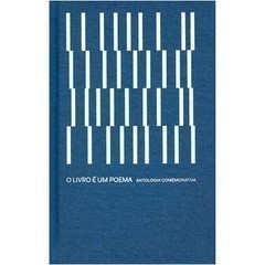 Livro - O Livro é um Poema: Antologia Comemorativa de Sofia Mariutti- Liv