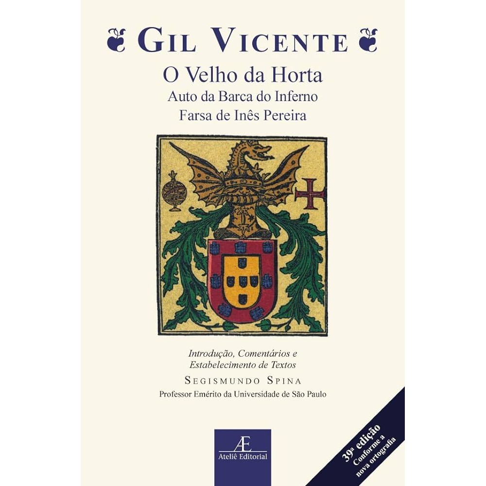 Livro - Gil Vicente: O Velho da Horta; Auto da Barca do Inferno; Farsa de Inês Pereira de Gil Vicente- Liv