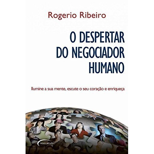 Livro - O Despertar Do Negociador Humano de Rogério Ribeiro- Liv