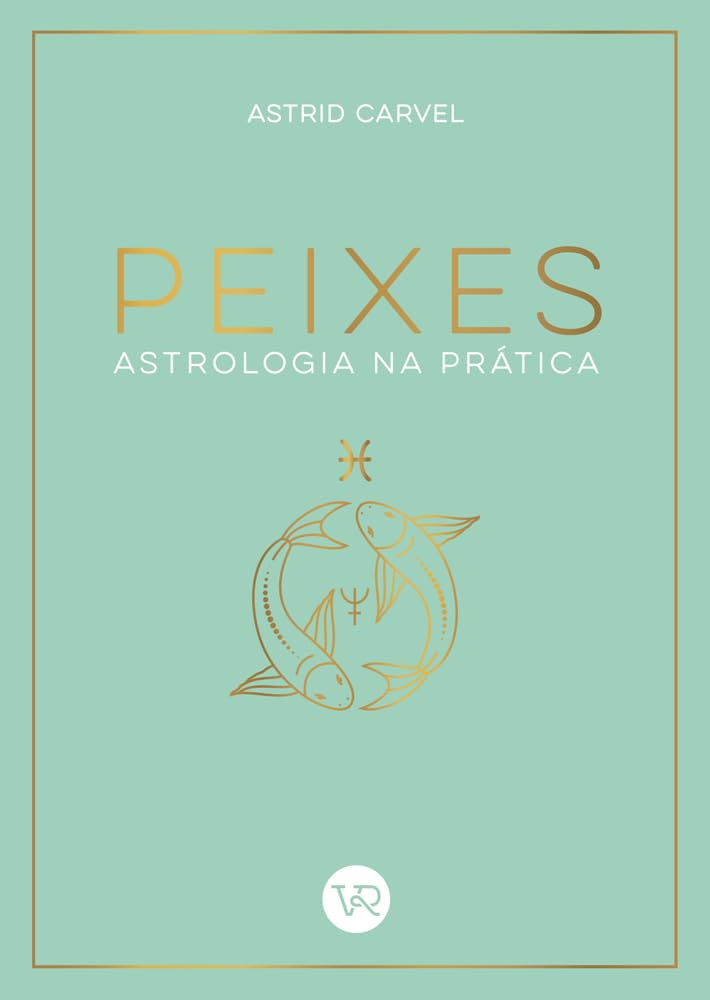 Livro Astrologia Na Pratica - Peixes