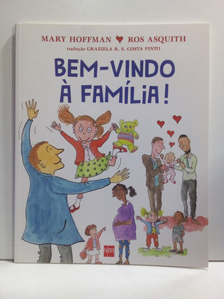 Livro Bem-Vindo À Família! - Mary Hoffman