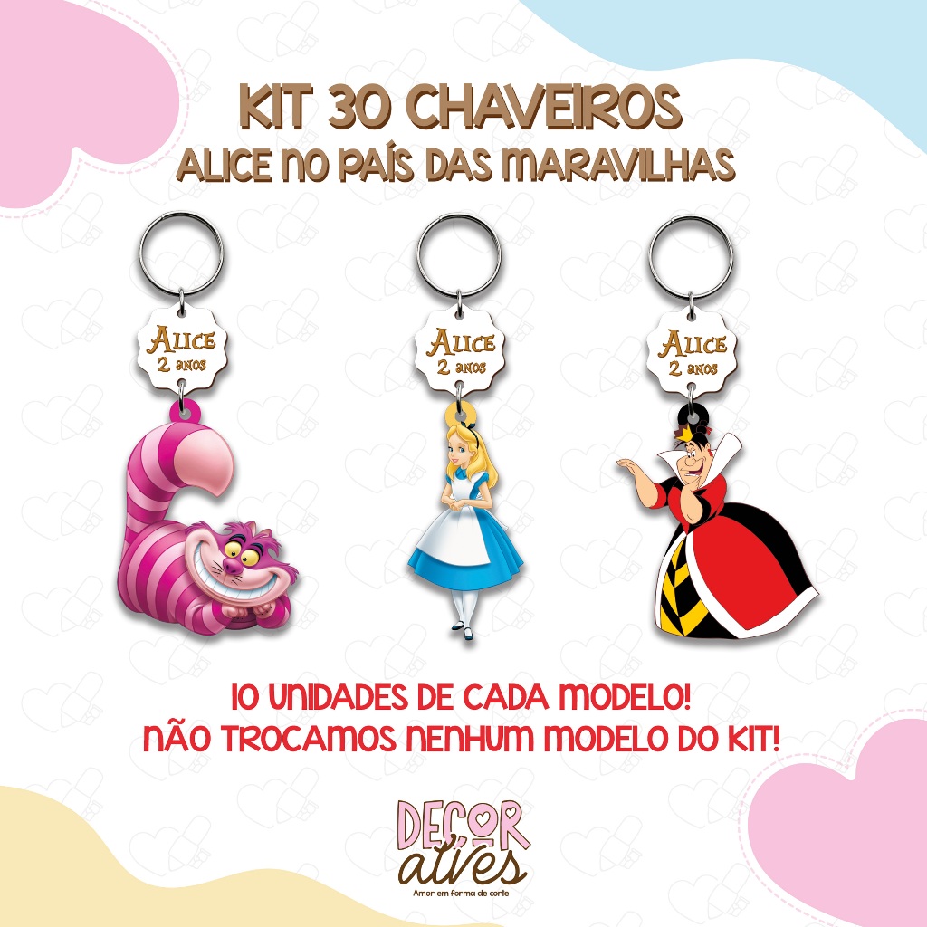 Alice no País das Maravilhas KITS VARIADOS - Chaveiro Personalizado MDF brilhoso
