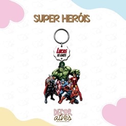 Super Heróis Juntos - Chaveiro Personalizado MDF brilhoso Lembrancinha infantil