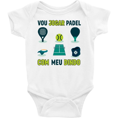 Roupa Body Bebê Infantil Vou Jogar Padel Com Meu Dindo