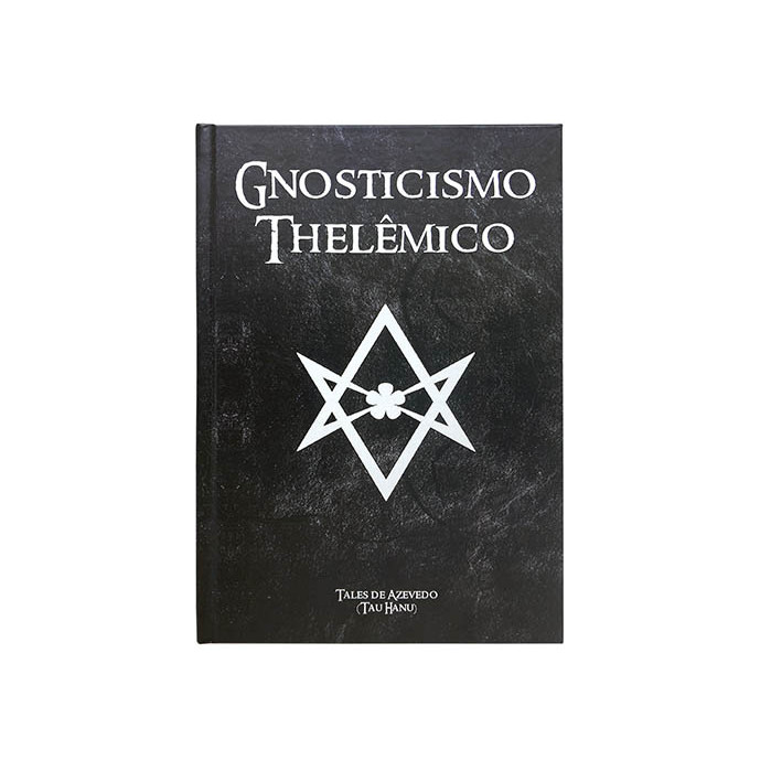 Livro Gnosticismo Thelêmico Thelema Magia Hermética Ocultismo Espiritualidade