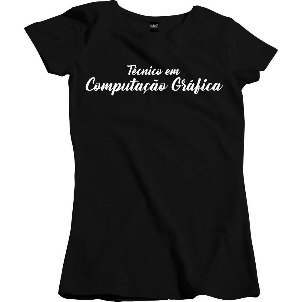 Camisa Feminina Curso Profissão tecnico computacao grafica