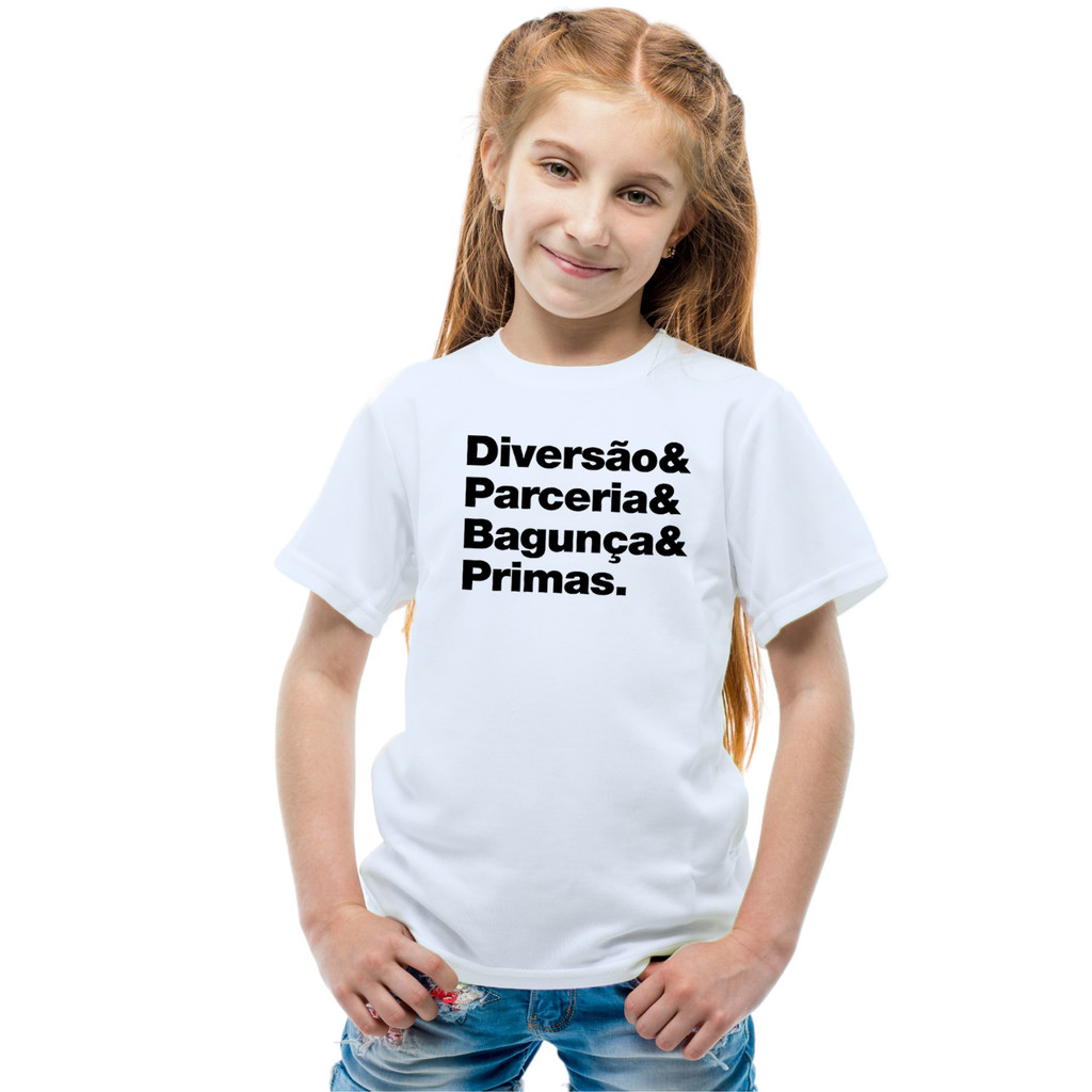 Camiseta Primas Diversão Parceria Bagunça Camisa Personalizada Blusa Infantil e Juvenil