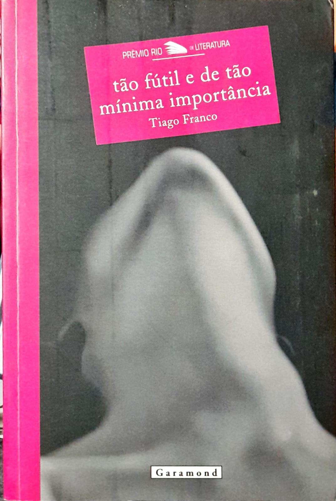 Tão Fútil e de tão Mínima Importância - Tiago Franco