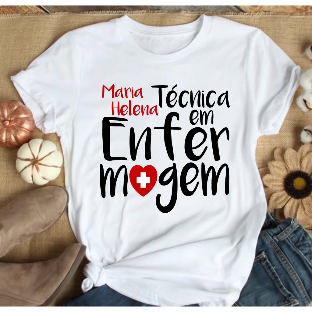 Camiseta Técnica em Enfermagem BabyLook Técnica  em Enfermagem T-shirt Técnica em Enfermagem Com Nome #11