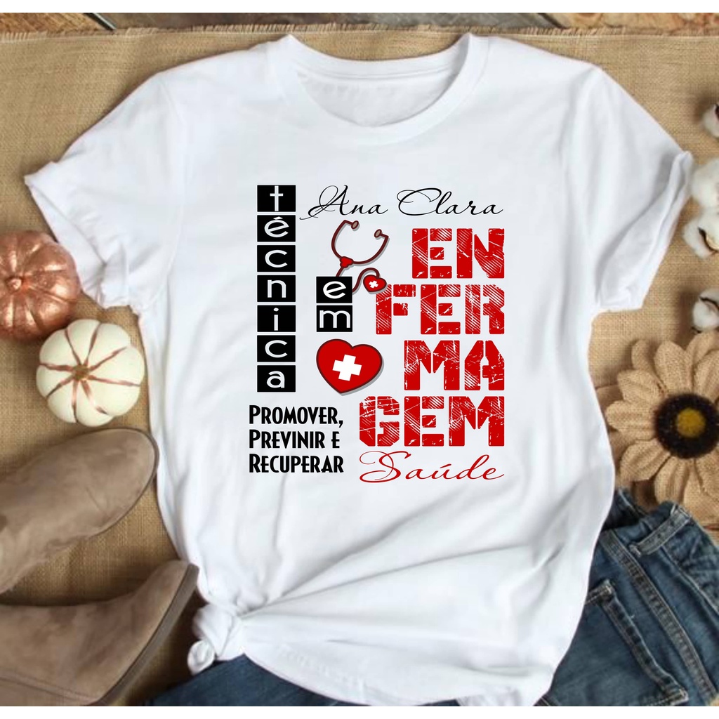 Camiseta Técnica em Enfermagem T-shirt Técnica em Enfermagem Com Nome #10