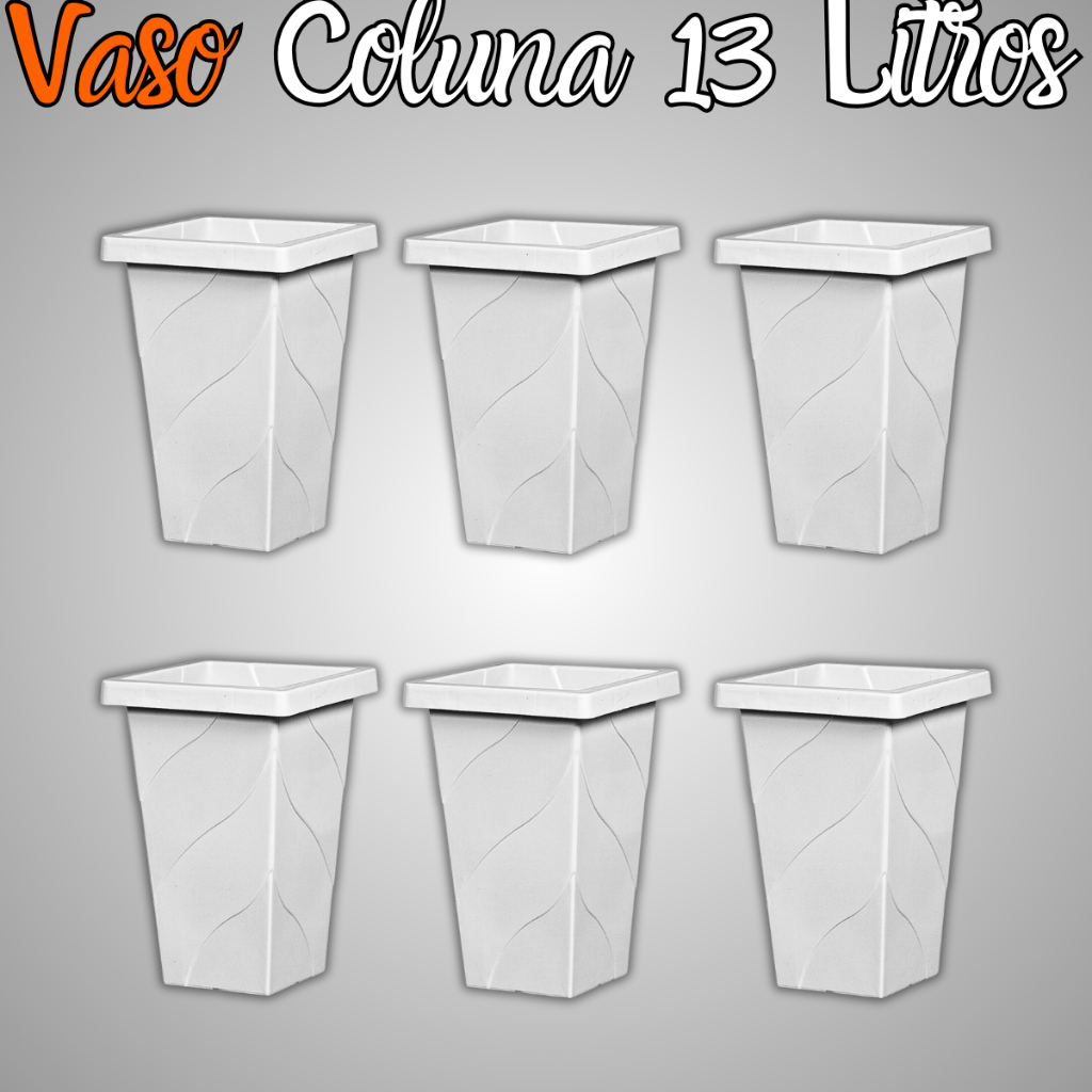 Kit 6 x Vasos Quadrado Coluna 13 Litros Plástico Reforçado Plantas Flores Folhagens Hortaliças em Oferta na Shopee