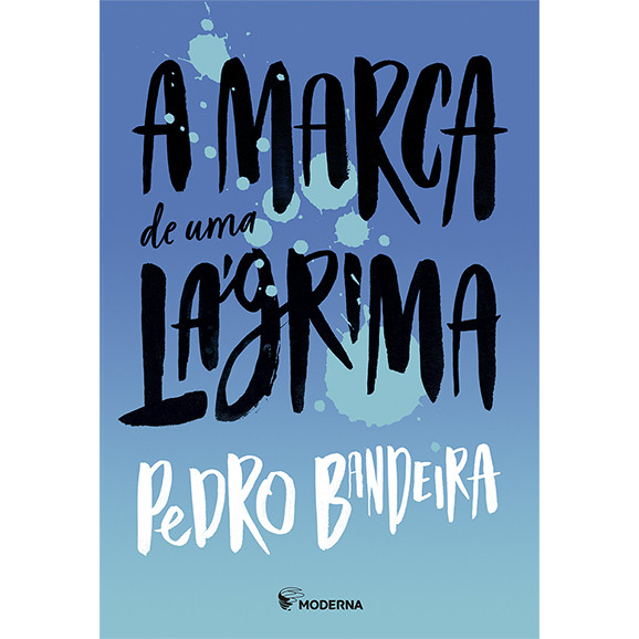 A marca de uma lágrima - Editora Moderna