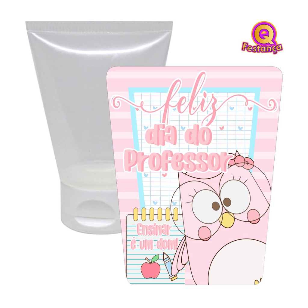 Bisnaga 30ml + Adesivo Dia dos Professores VÁRIAS CORES - Lembrancinha Festa Brigadeiro Álcool Gel