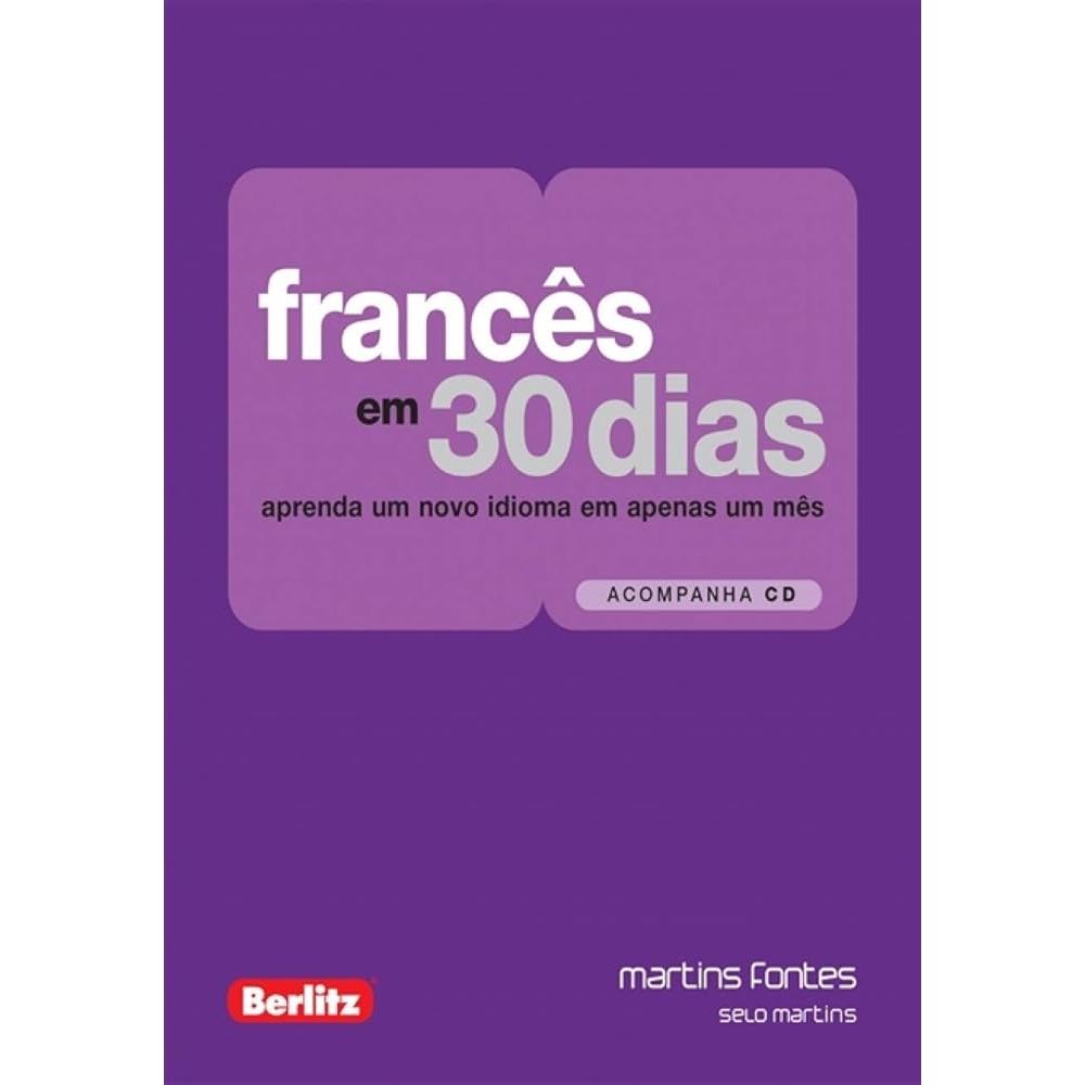 Francês Alemão em 30 Dias Aprenda um Novo Idioma em um Mês de Berlitz