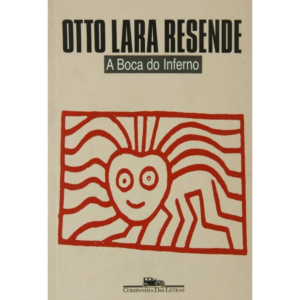 A Boca do Inferno de Otto Lara Resende
