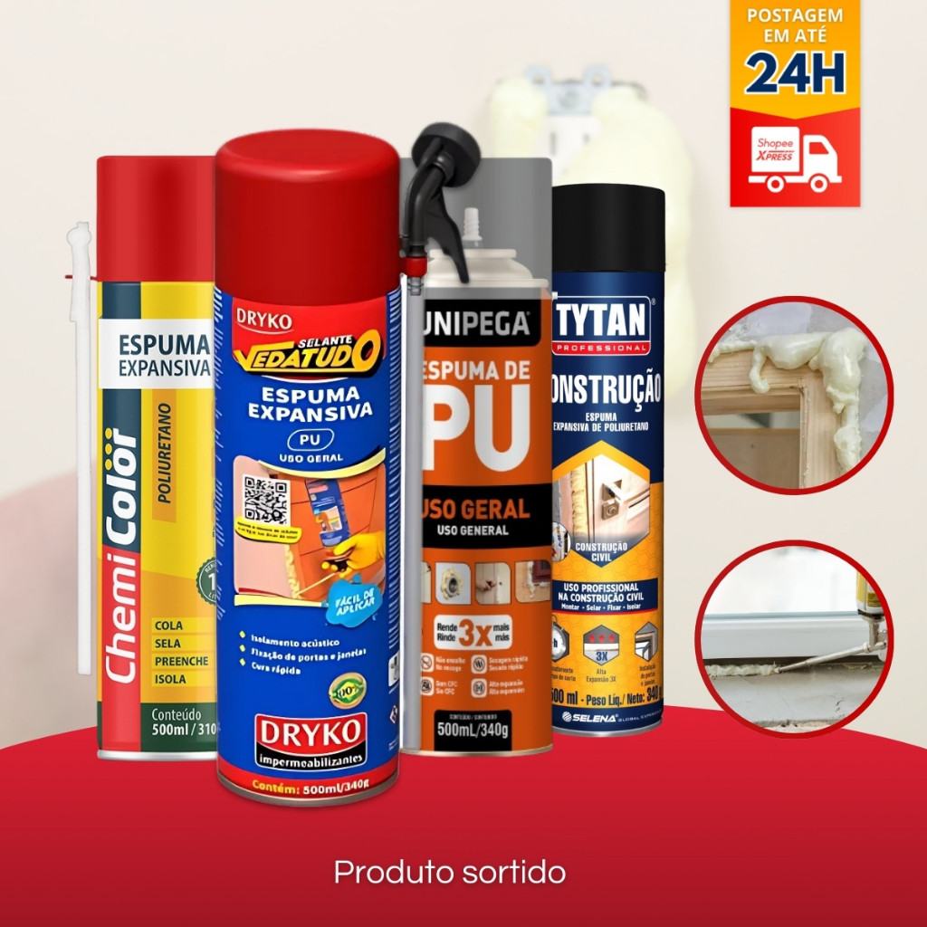 Espuma Expansiva Selante 500 ml PU Uso Geral - VEDATUDO Dryko UNIPEGA TYTAN CHEMICOLOR