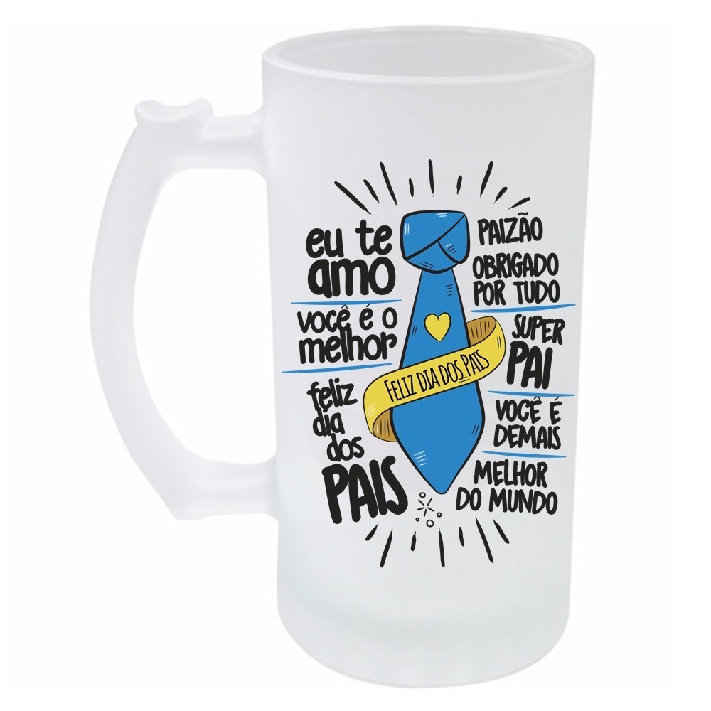 Caneca de Chopp Jateada Dia Dos Pais Paizão Frases Amor