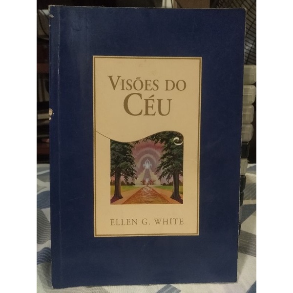 Livro / Visões do Céu - Ellen G. White