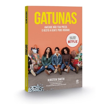 Livro Gatunas - Amizade Não Tem Preço - Netflix