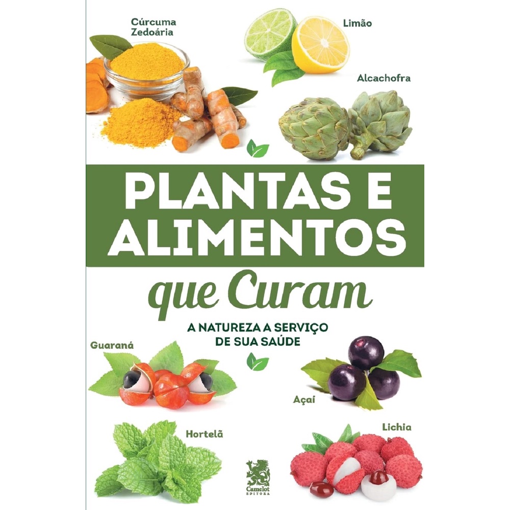 Livro Plantas E Alimentos Que Curam - Camelot Editora em Oferta na Shopee