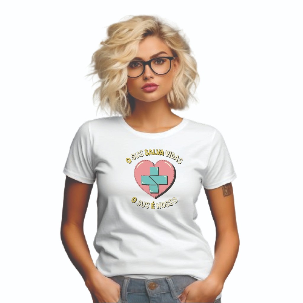 Camiseta o SUS Salva Vidas, o SUS É nossa, agentes de Saúde