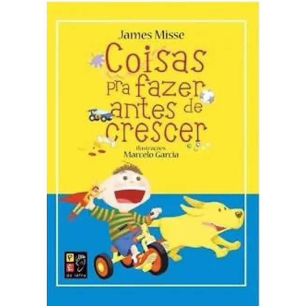 COISAS PARA FAZER ANTES DE CRESCER LIVRO ALMOFADADO