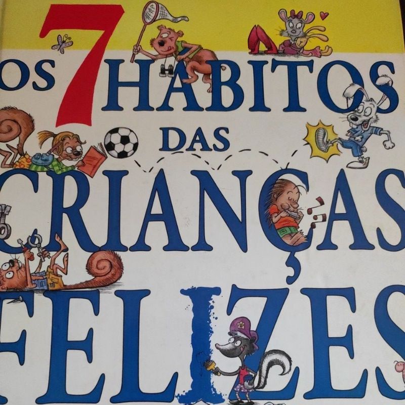 Livro Capa dura Os 7 Hábitos das Crianças Felizes por Sean Covey (usado)