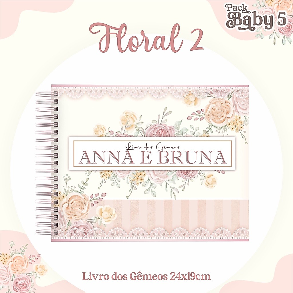 LIVRO DO BEBÊ PERSONALIZADO - GÊMEAS - TEMAS FLORAIS