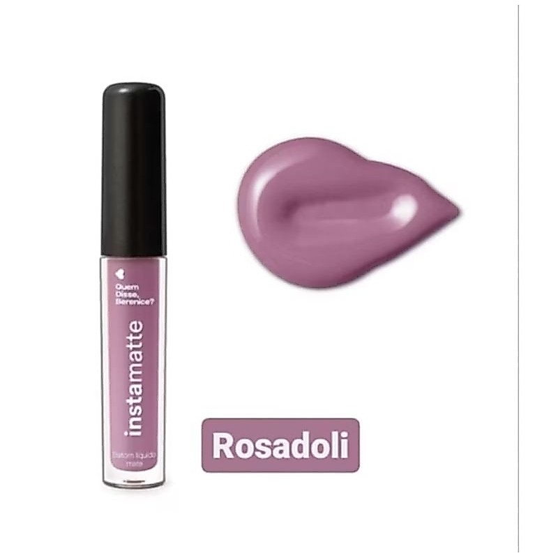 Batom Líquido Instamatte Rosadoli 4ml Quem disse, Berenice?