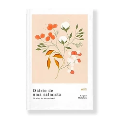 Diário De Uma Salmista | Rachel Malafaia