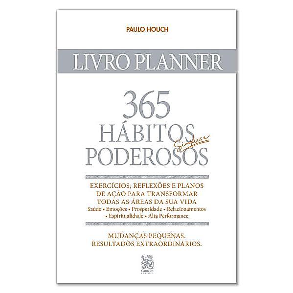 365 Hábitos Simples e Poderosos - Livro Planner
