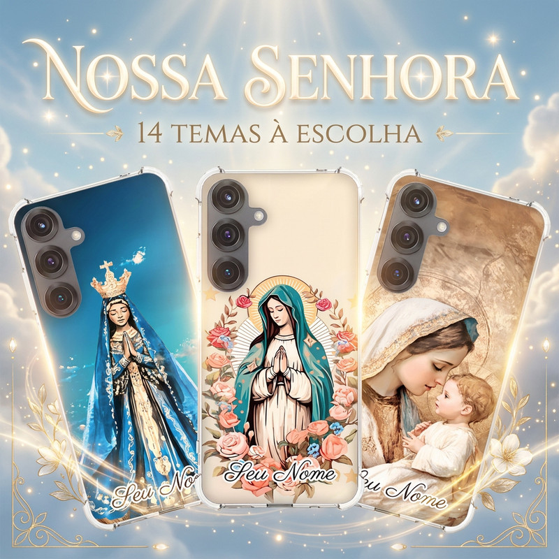 Capa Capinha GALAXY S10 PLUS S9 S8 A73 A72 A71 A70 A56 A55 A54 A53 Anti-impacto Personalizada tema fé NOSSA SENHORA