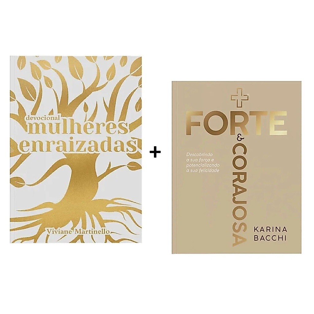 Kit 2 Livros : Mulheres Enraizadas e Mais Forte e Corajosa