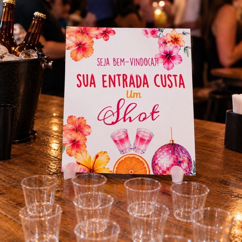 Quadro Decorativo Personalizado Festa Boteco Bar Aniversário Sua Entrada Custa 1 Shot