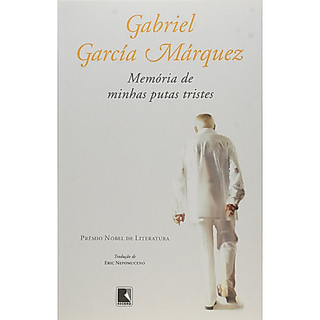 Livro Memória De Minhas Putas Tristes de Gabriel García Márquez 8184818