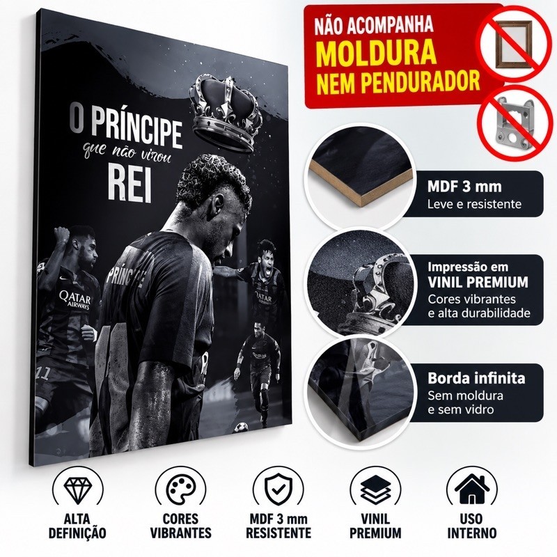Quadro Decorativo Neymar O Principe do Futebol 1 Peça Placa Decorativa Menino Ney Camisa 10 Elegante
