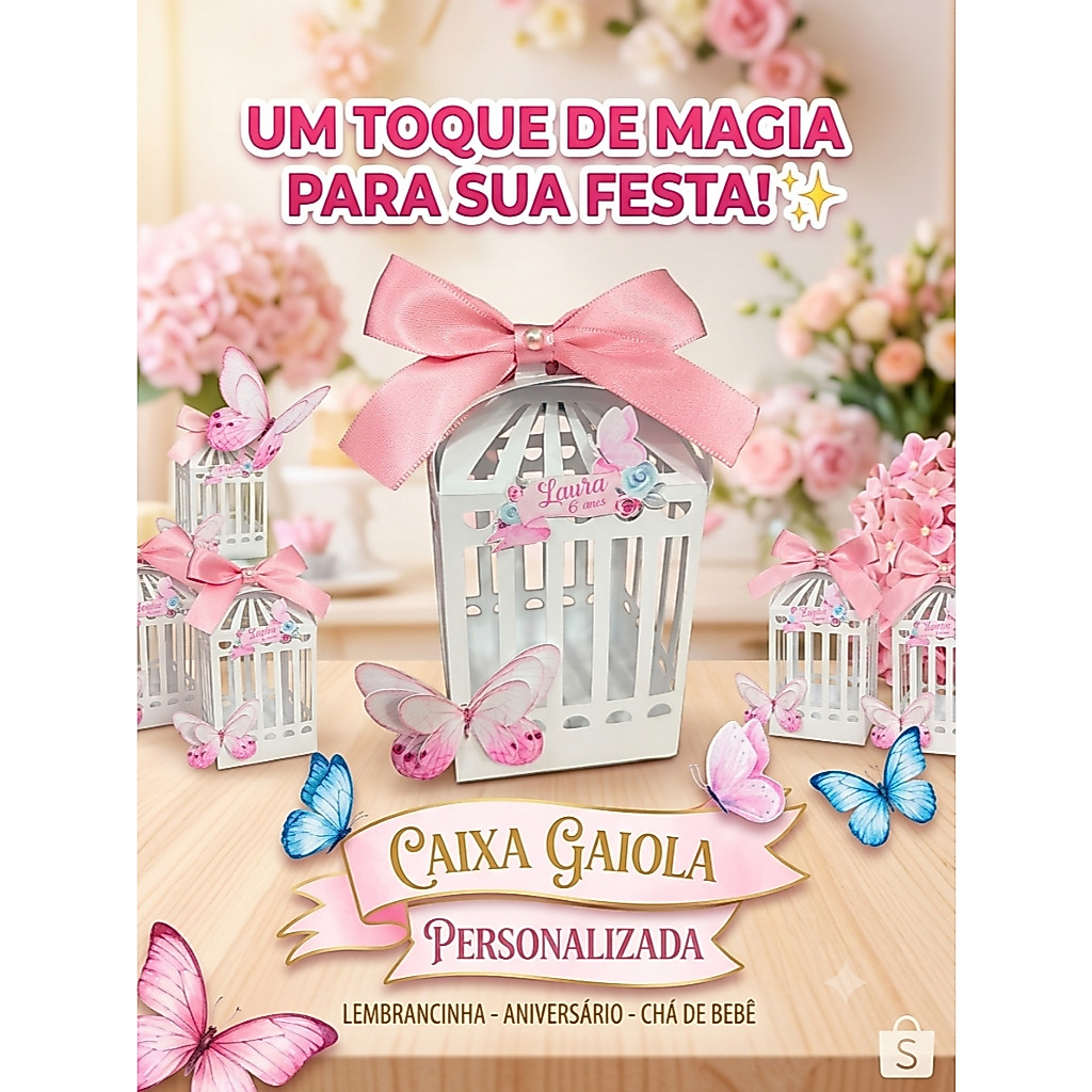 Kit Gaiolinha Jardim encantado borboleta personalizada - Lembrancinha aniversário - Decoração