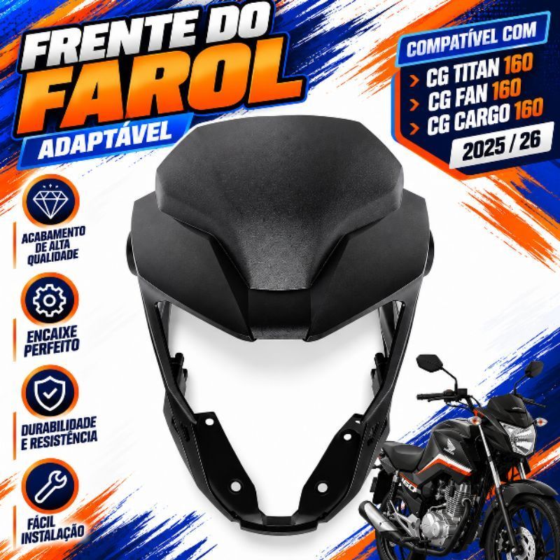Carenagem Do Farol Frontal Cg 160 2025 2026 Titan Fan Frente CG 160 Cargo