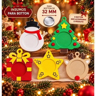 Kit 5/10/15 Insumos para Botton 32mm – Natal | Árvore, Rena, Estrela, Presente e Boneco de Neve