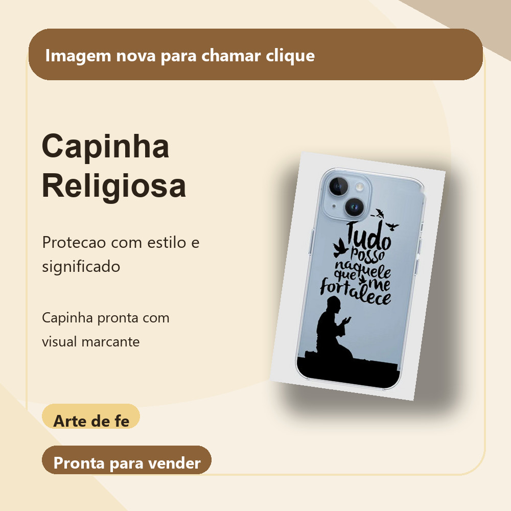 Capinha Religiosa Tudo Posso Naquele Que Me Fortalece Anti Impacto para Celular