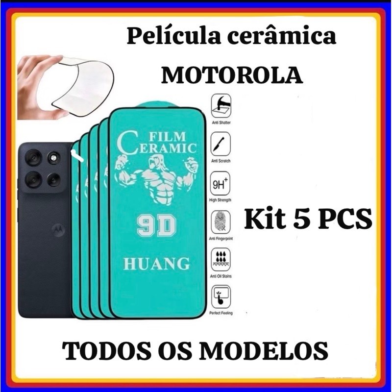 kit 5 PCS Película Cerâmica Motorola  GO4 G05 G10/20/30 G15 G17 G34 G35 G55 G56 G67 G77 G75 G84 G85 G86